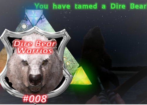 ARK: Dire Bear Warriors PVP [S0E008] ✪ Nicht nur "EIN" Dire Bear ✪ Sbz Lp