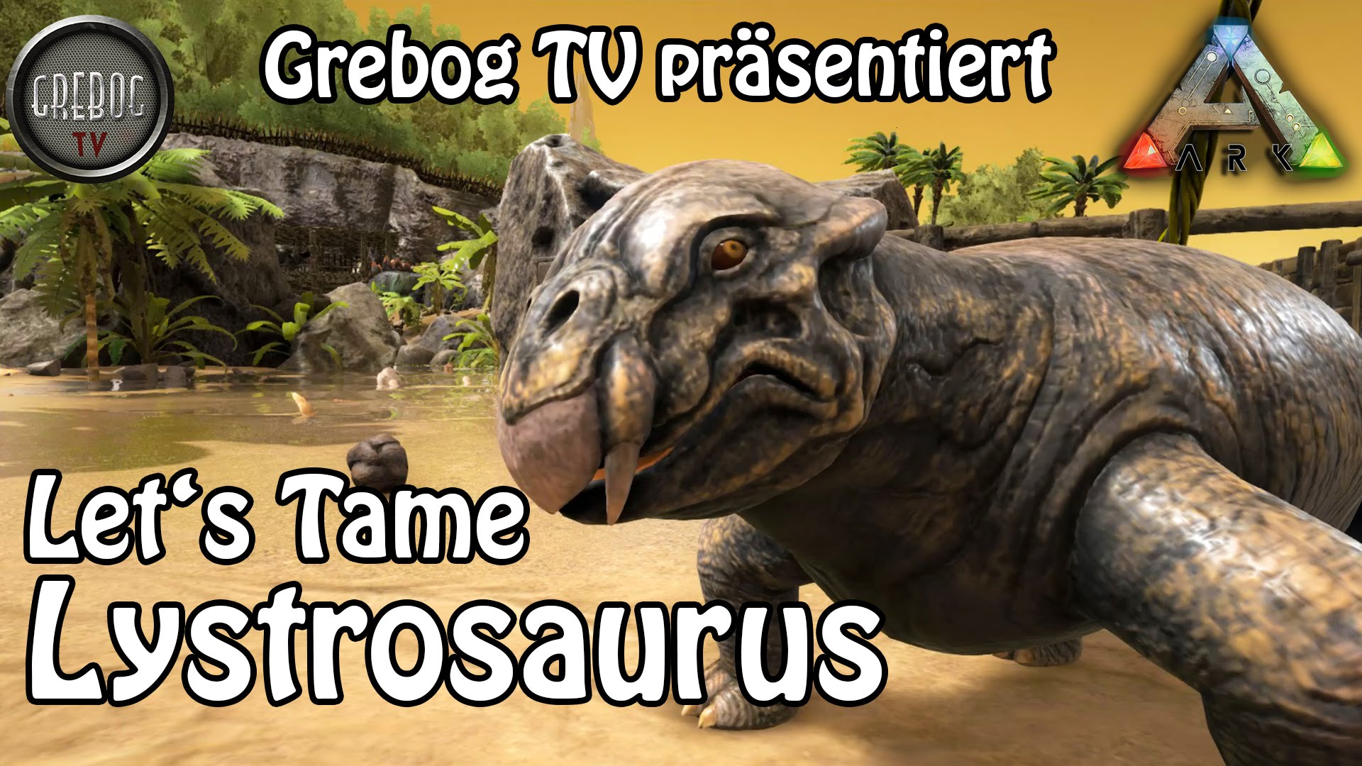 ARK SURVIVAL EVOLVED Let's Tame: Lystrosaurus (german)