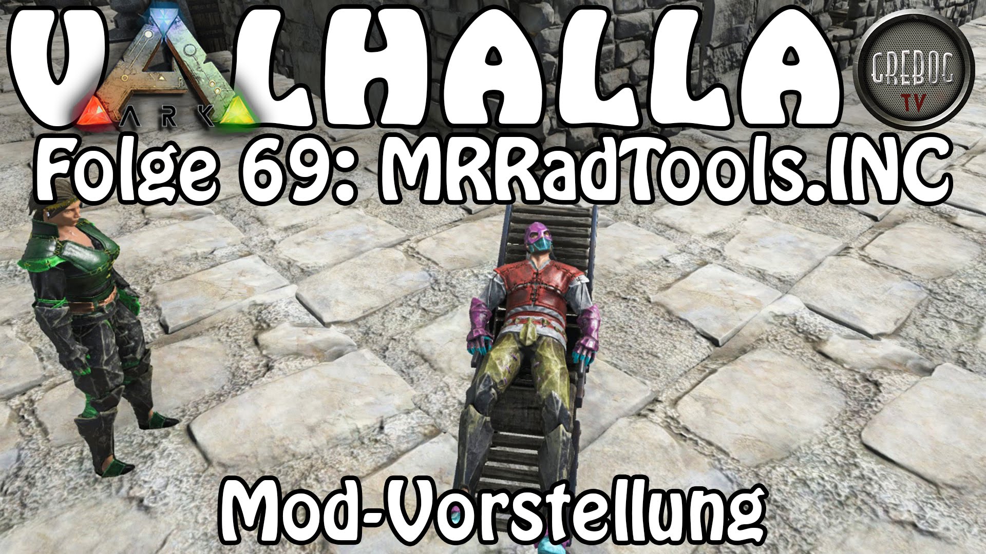 ARK SURVIVAL EVOLVED - VALHALLA Folge 69: "MRRadTools.INC" Mod Vorstellung