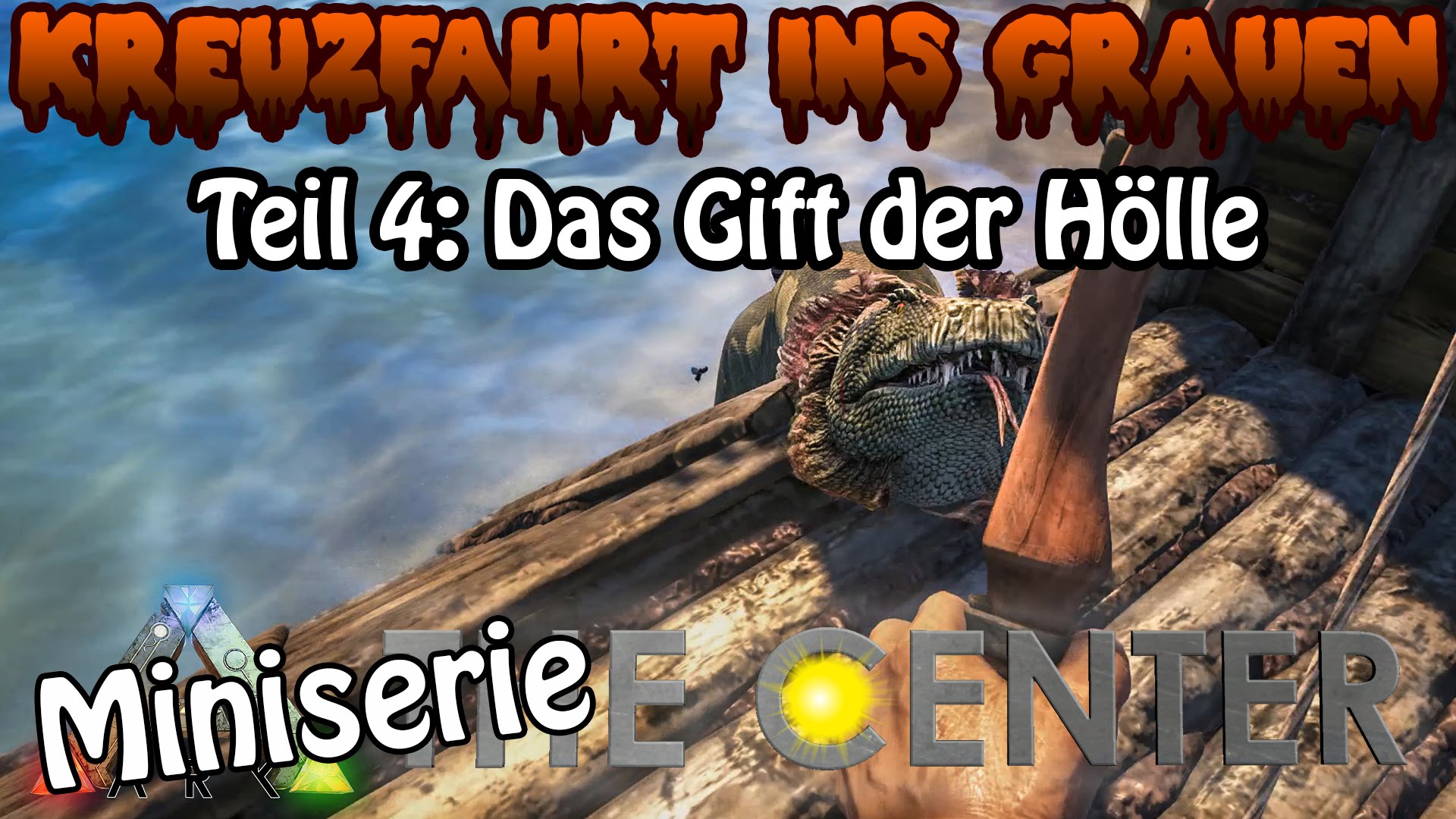 ARK:SE֍THE CENTER - Das Gift der Hölle - Kreuzfahrt ins Grauen Teil 4