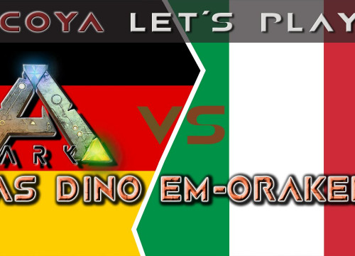 ARK • Deutschland vs Italien • Das Dino EM Orakel • ARK Survival Evolved German Deutsch