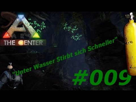 ARK The Center - Unterwelten Storys | #009 Ohne Luft Stirbt sich schneller | German Let's Play