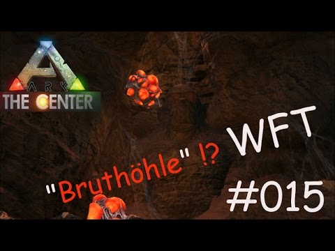 ARK The Center Untergrund Story | #015 Die Bruthöhle | German Gamplay Let's Play