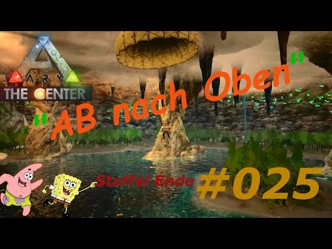 ARK Survival Evolved Untergrund Story | #025 Ab nach Oben !! | S1 Ende | Gameplay German Let's Play