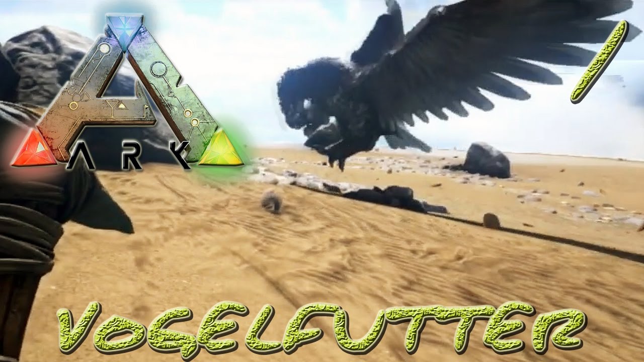 "Vogelfutter" ARK Survival Evolved #001