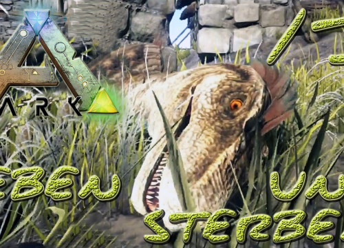 ARK:Survival Evolved #13 - "Leben und Sterben" [gatoLOCO]