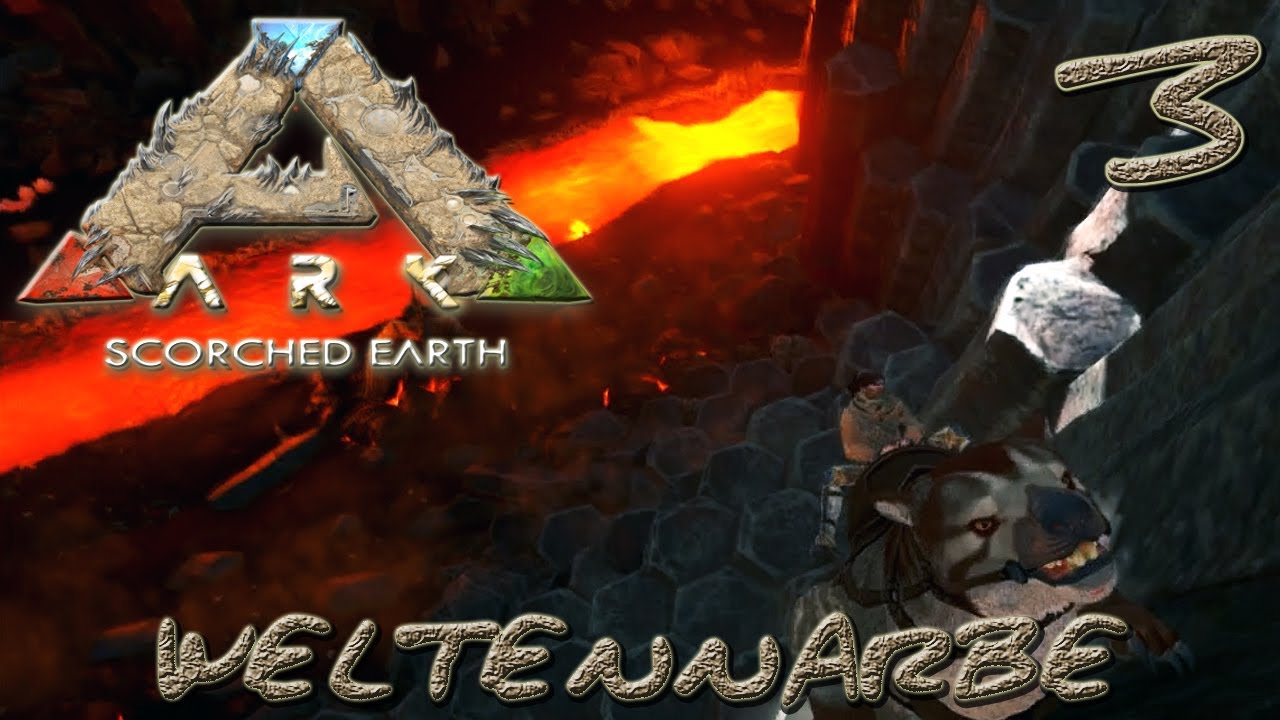 ARK:Scorched Earth #3 - "Weltennarbe" [gatoLOCO]