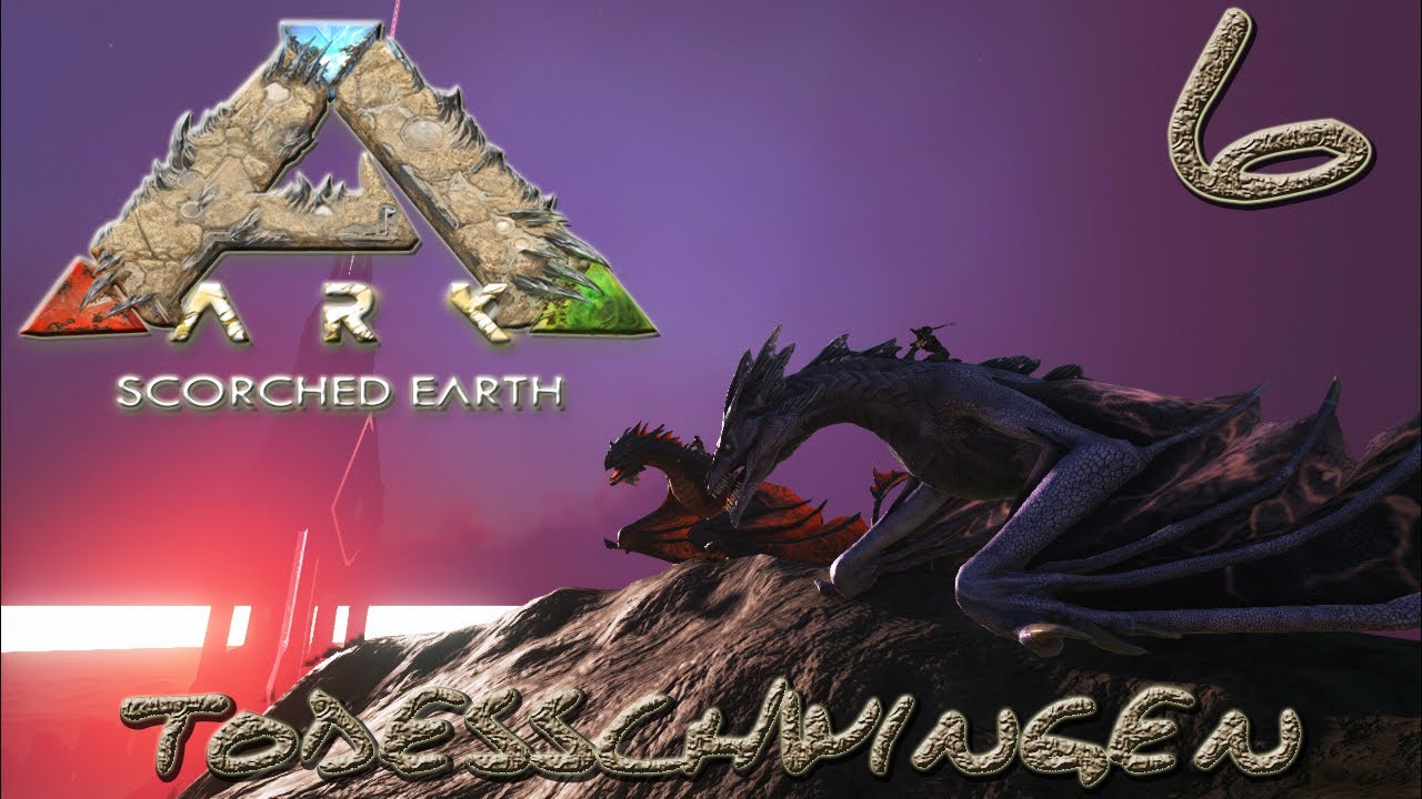 ARK:Scorched Earth #6 - "Todesschwingen" [gatoLOCO]