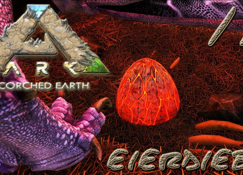 ARK:Scorched Earth #11 - "Eierdiebe" [gatoLOCO]