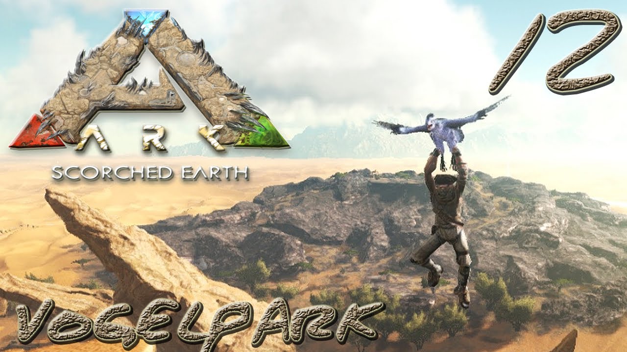 ARK:Scorched Earth #12 - "Vogelpark" [gatoLOCO]