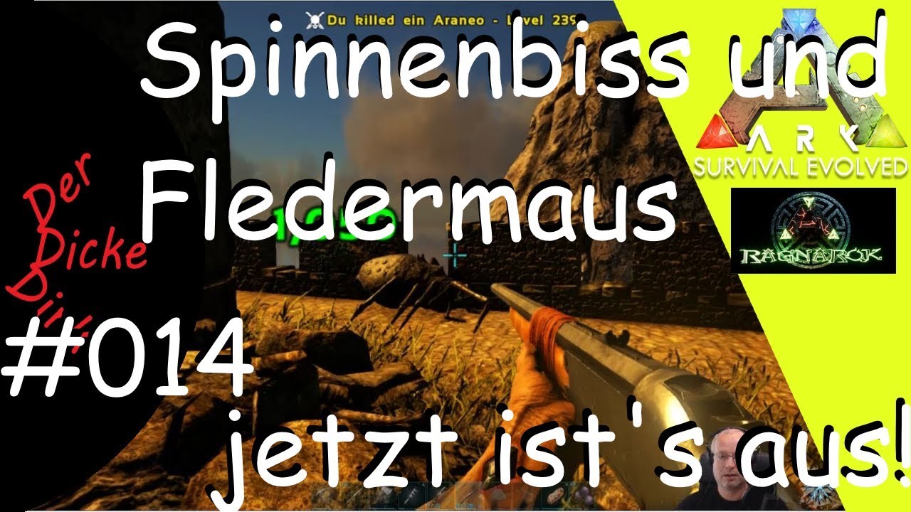 Spinnenbiss und Fledermaus - Jetzt ist's  aus - ARK Ragnarok | 014 | Lets Play Together | Deutsch |