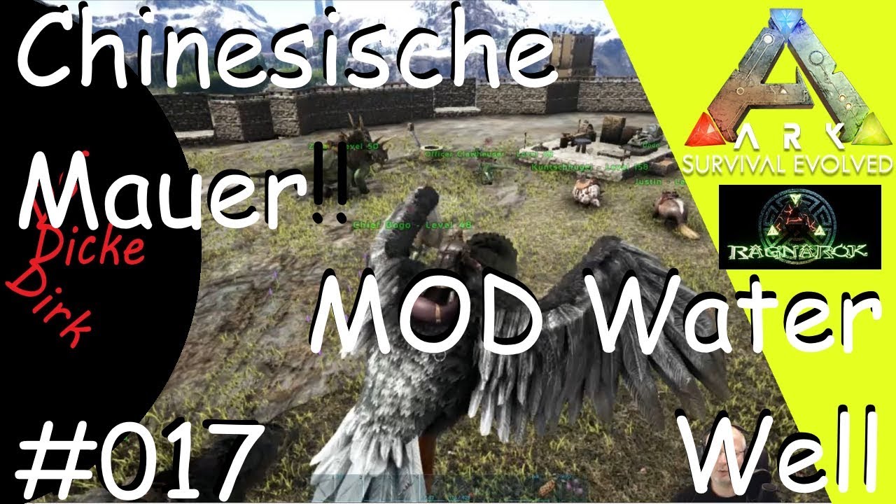 Chinesische Mauer - MOD Water Well - ARK Ragnarok | 017 | Lets Play Together | Deutsch |