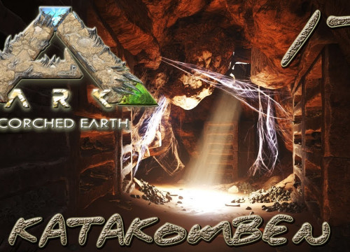 ARK:Scorched Earth #17 - "Katakomben" [gatoLOCO]