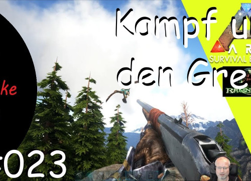 Kampf um den Greif - ARK Ragnarok | 023 | Lets Play Together | Deutsch |