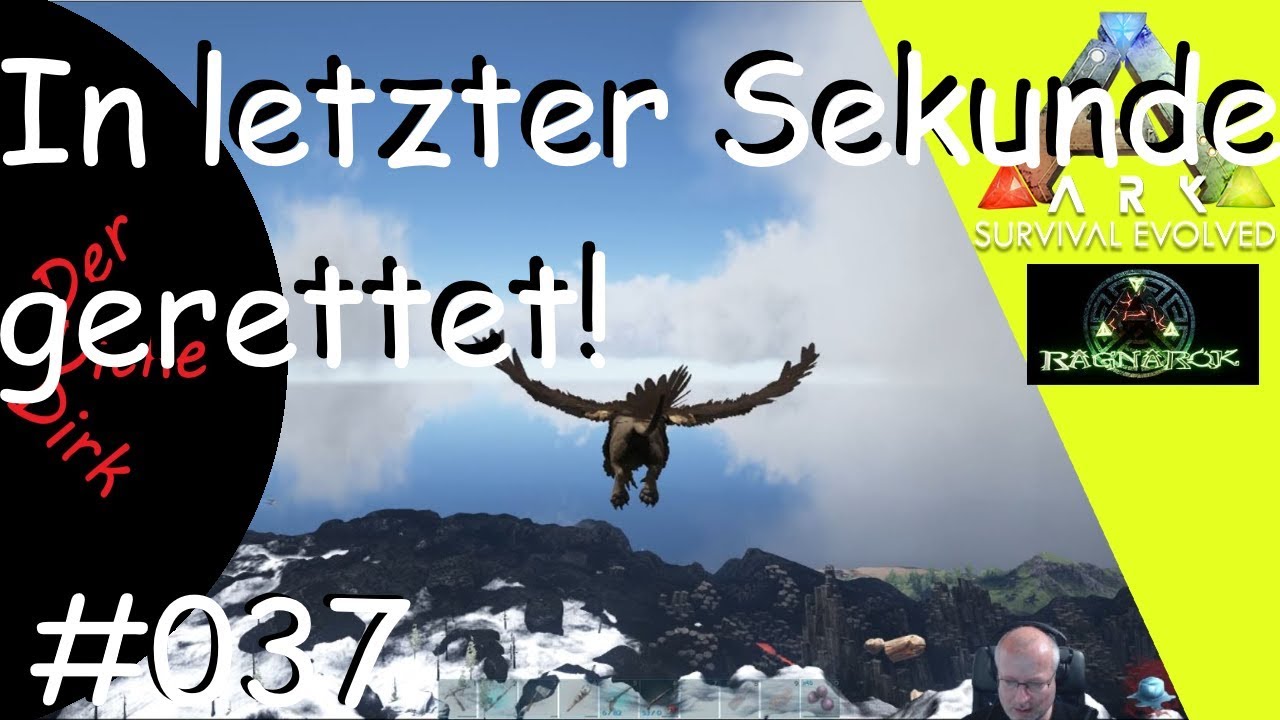 In letzter Sekunde gerettet! - ARK Ragnarok | 037 | Lets Play Together | Deutsch |